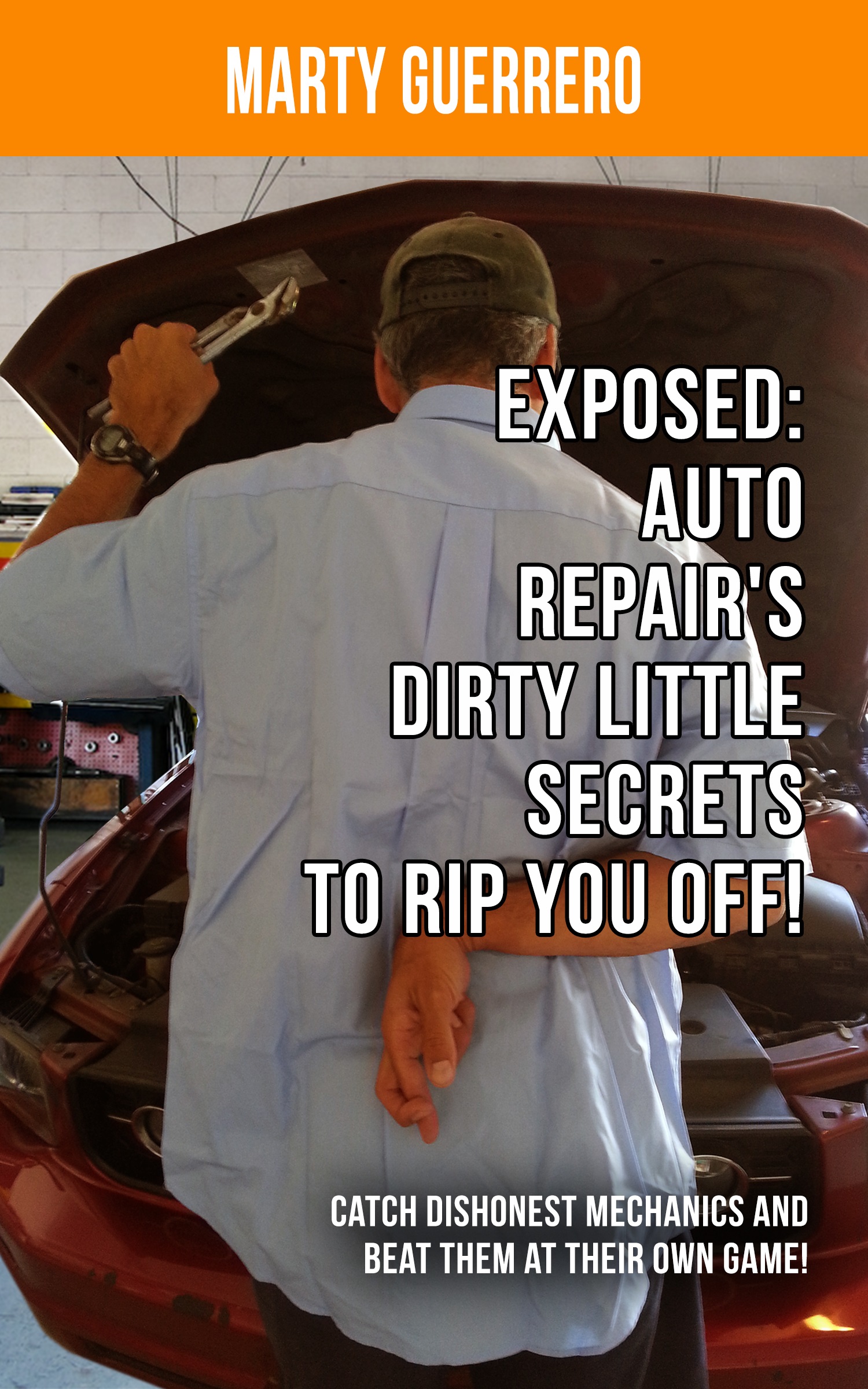 Exposed: Auto Repair’s Dirty Little Secrets to Rip You Off!